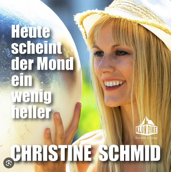 Christine Schmid, Heute scheint der Mond ein wenig heller